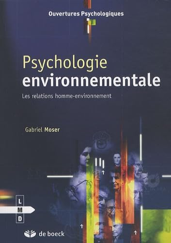 Psychologie environnementale : les relations homme-environnement