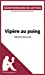 Vipère au poing d'Hervé Bazin (Questionnaire de lecture): Document rédigé par Éliane Choffray