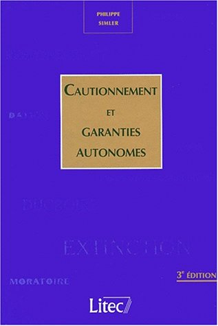 Cautionnement et garanties autonomes