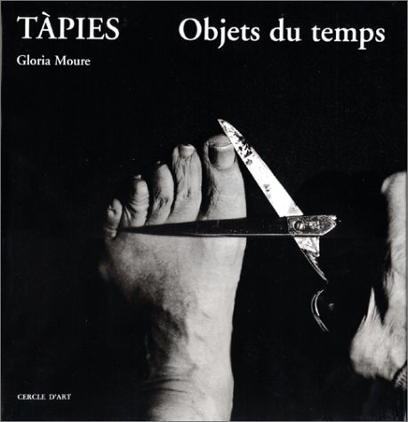 Antoni Tàpies : objets de notre temps