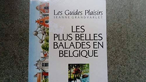 Les Plus belles balades en Belgique