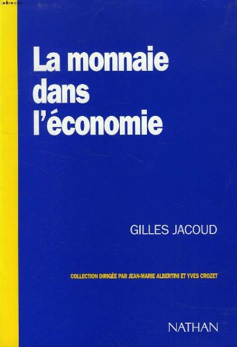 la monnaie dans l'economie
