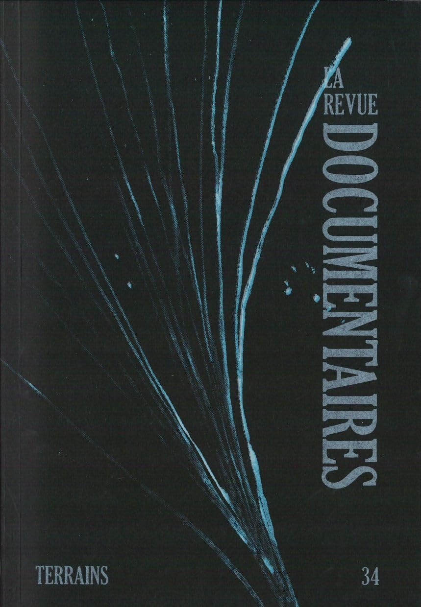 La Revue Documentaire n°34 : Terrains - 2024