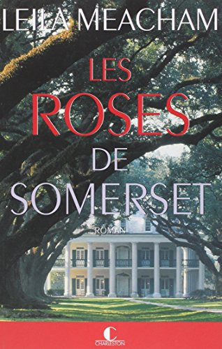 Les roses de Somerset