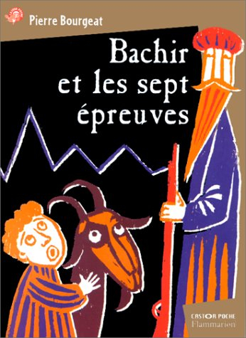Bachir et les sept épreuves