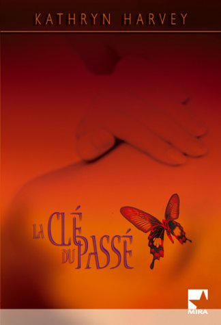 La clé du passé