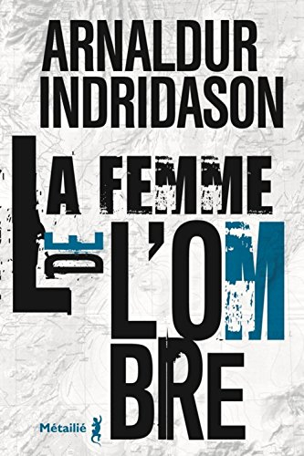 la femme de l'ombre