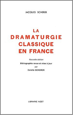 La dramaturgie classique en France