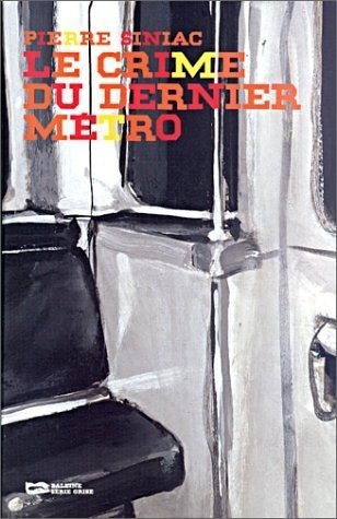 Le crime du dernier métro