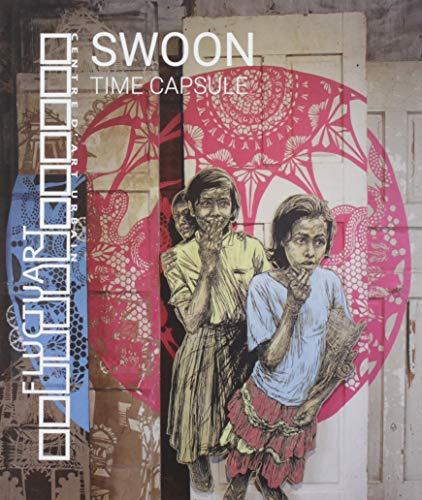 Swoon : time capsule
