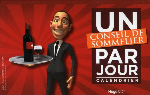 Un conseil de sommelier par jour : calendrier