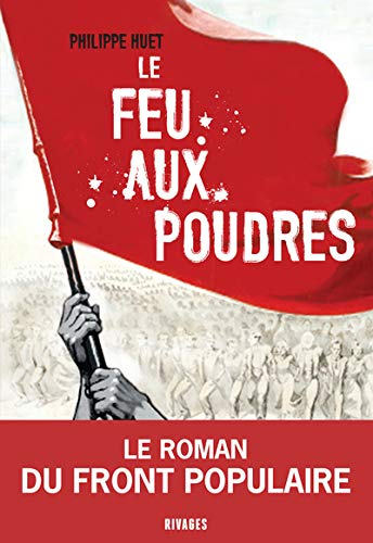 Le feu aux poudres