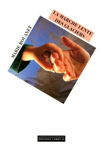 La marche lente des glaciers