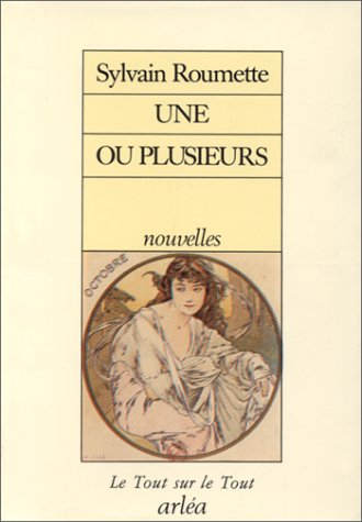Une ou plusieurs