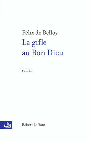 La gifle au Bon Dieu