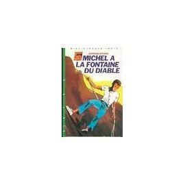 michel à la fontaine du diable (bibliothèque verte)