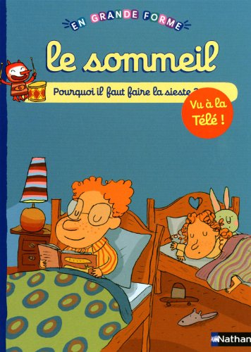 Le sommeil : pourquoi il faut faire la sieste ?