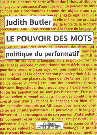 Le pouvoir des mots : politique du performatif