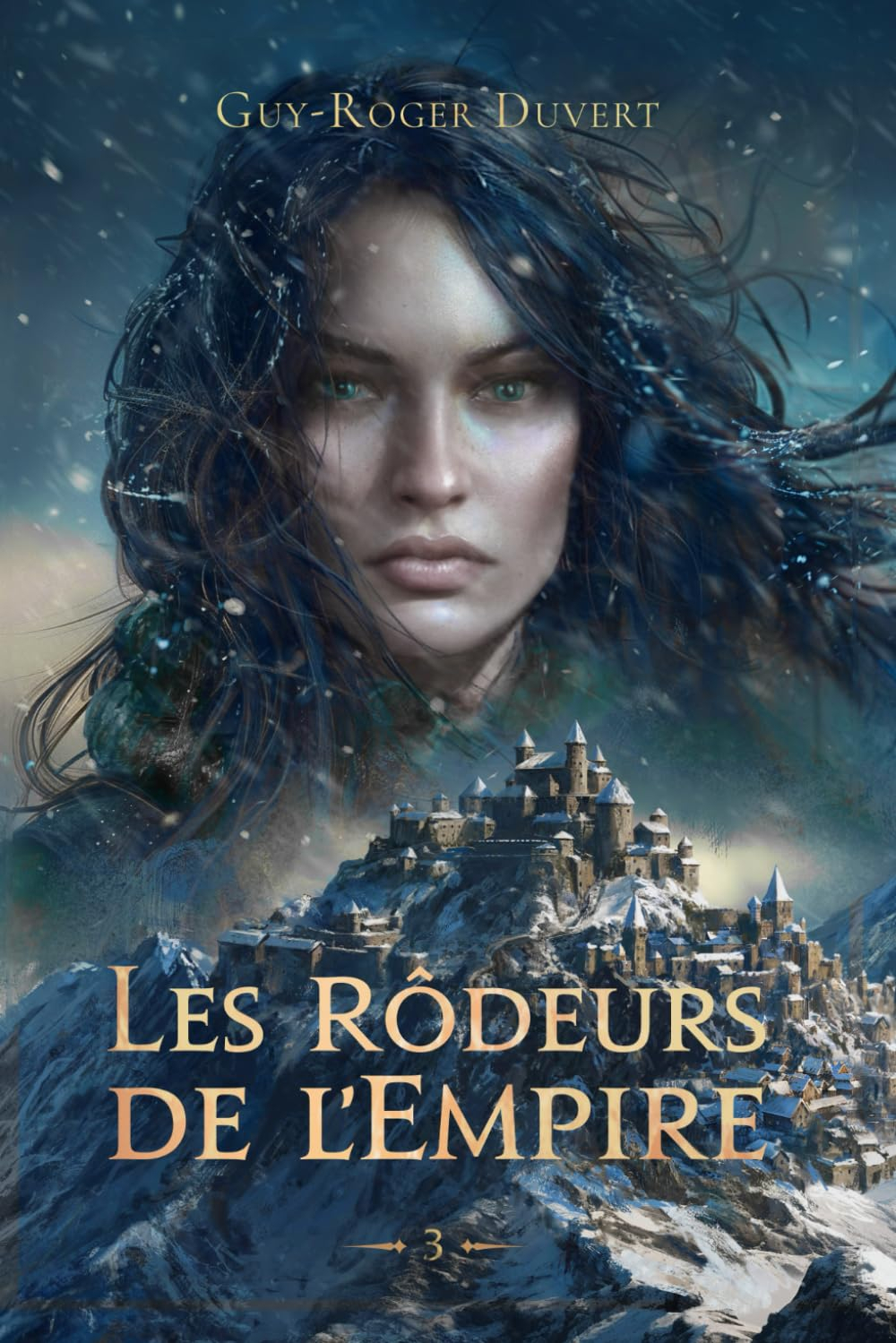 Les Rôdeurs de l'Empire T3