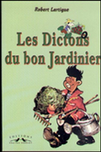 les dictons du bon jardinier