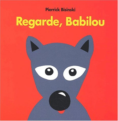 Regarde, Babilou