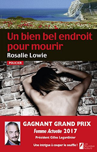 Un bien bel endroit pour mourir : roman policier