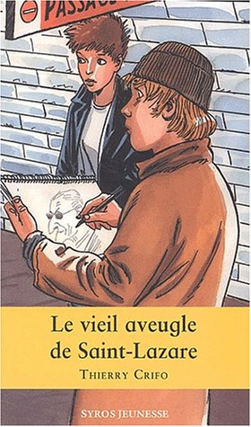 Le vieil aveugle de Saint-Lazare