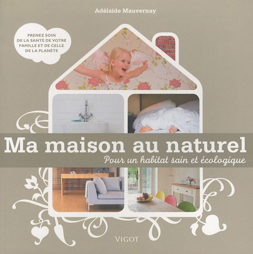 Ma maison au naturel