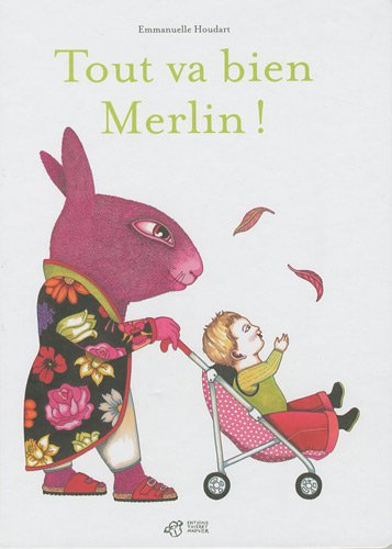 Tout va bien, Merlin !