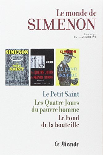 Le monde de Simenon. Vol. 12. Destins d'hommes