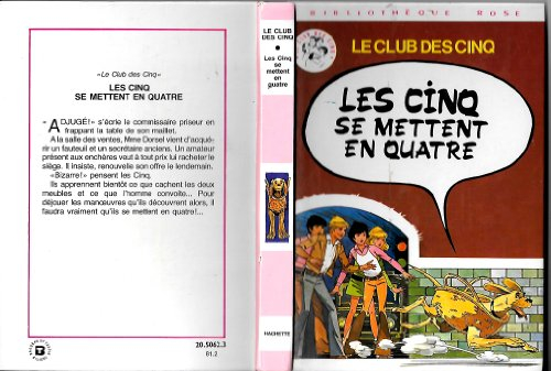 les cinq se mettent en quatre