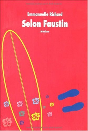 Selon Faustin