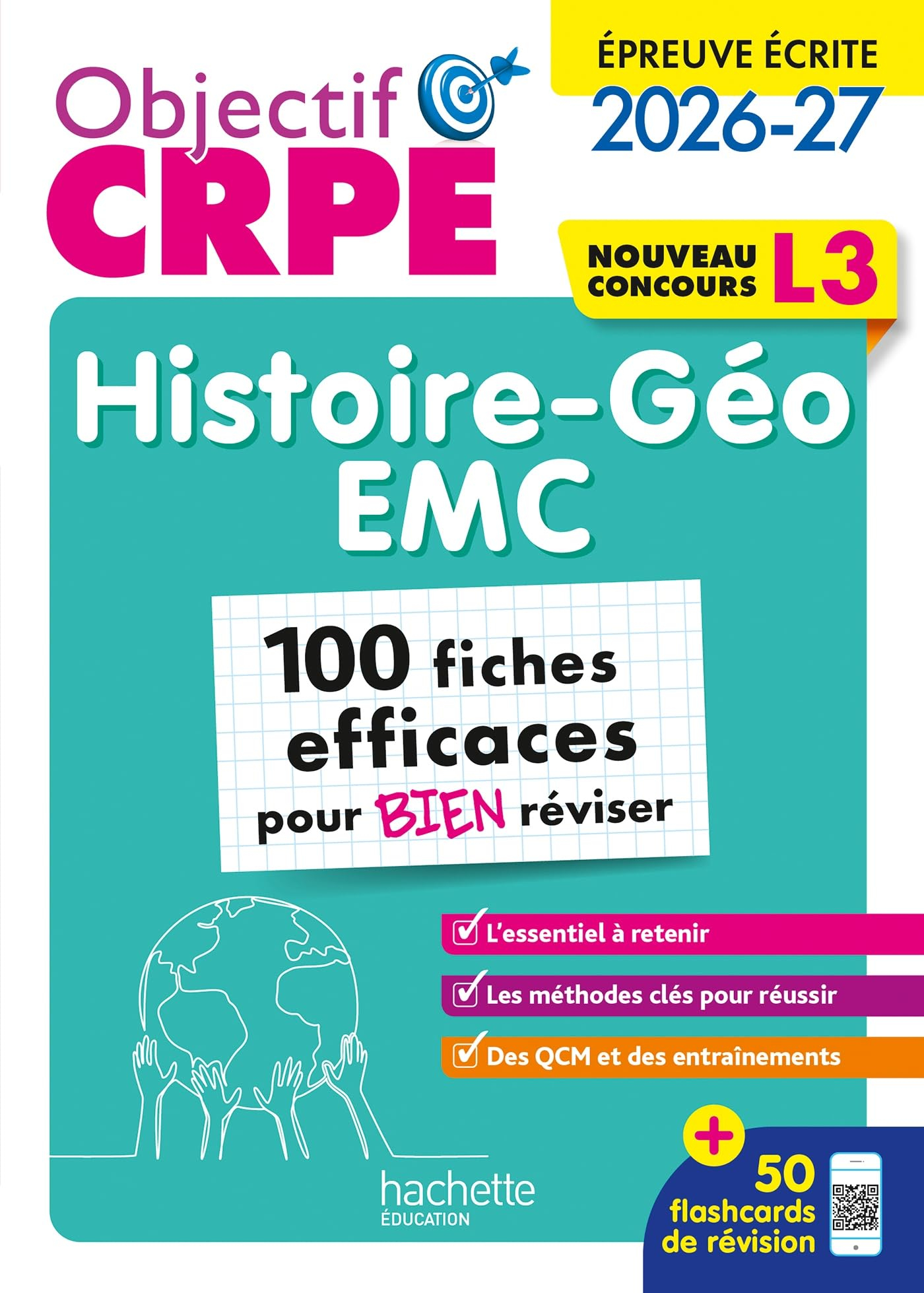 Histoire géographie, EMC : épreuve écrite, 2026-2027 : 100 fiches efficaces pour bien réviser, nouve