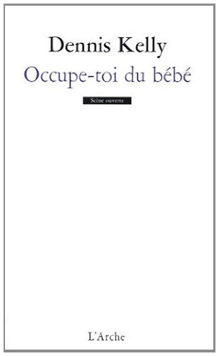 Occupe-toi du bébé