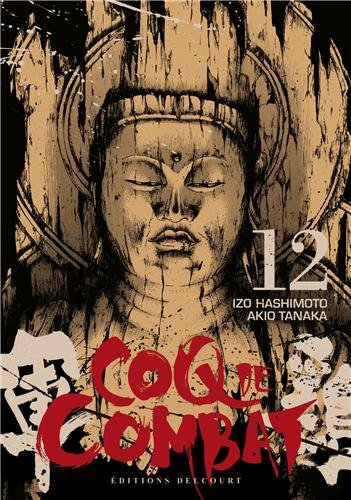 Coq de combat. Vol. 12