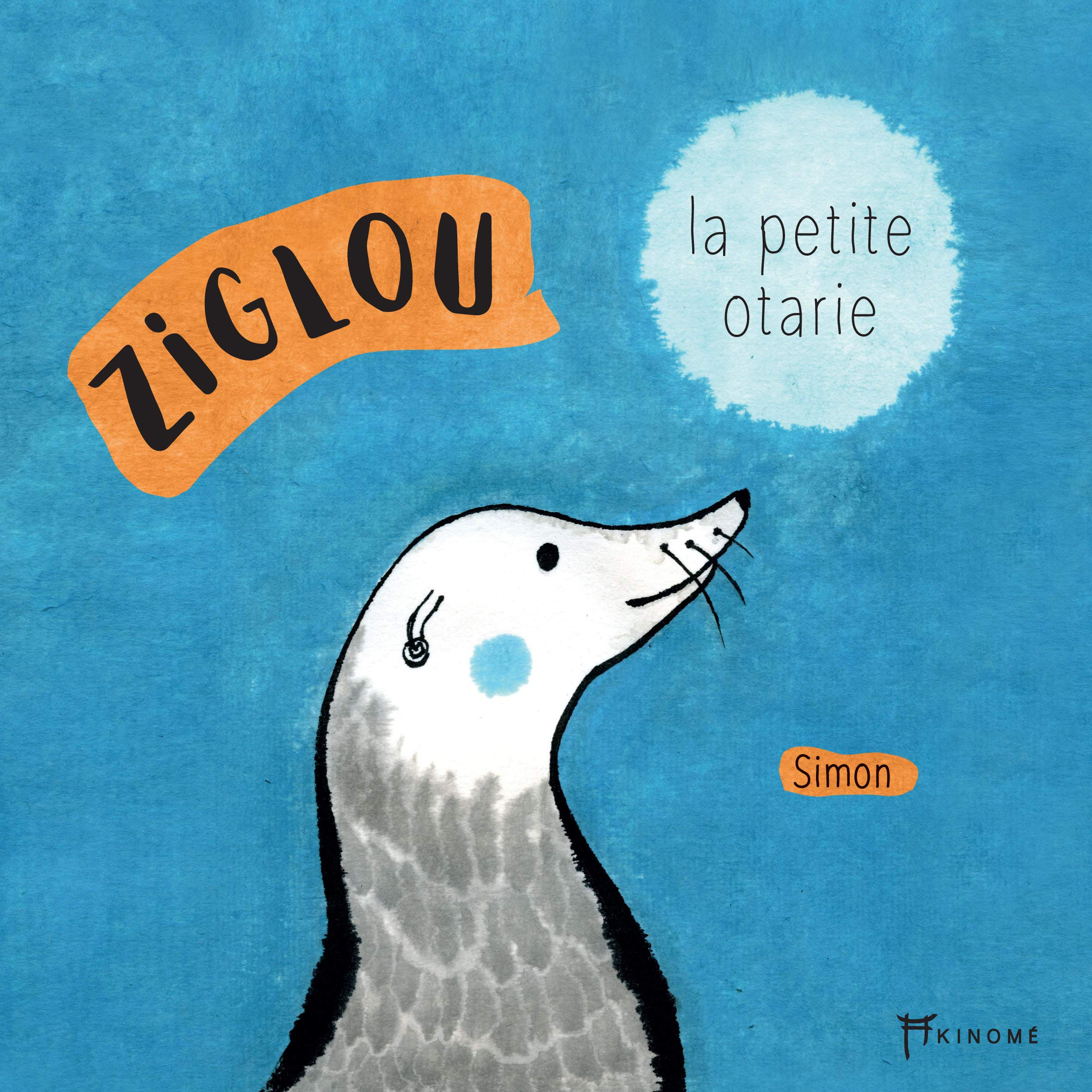 Ziglou la petite otarie