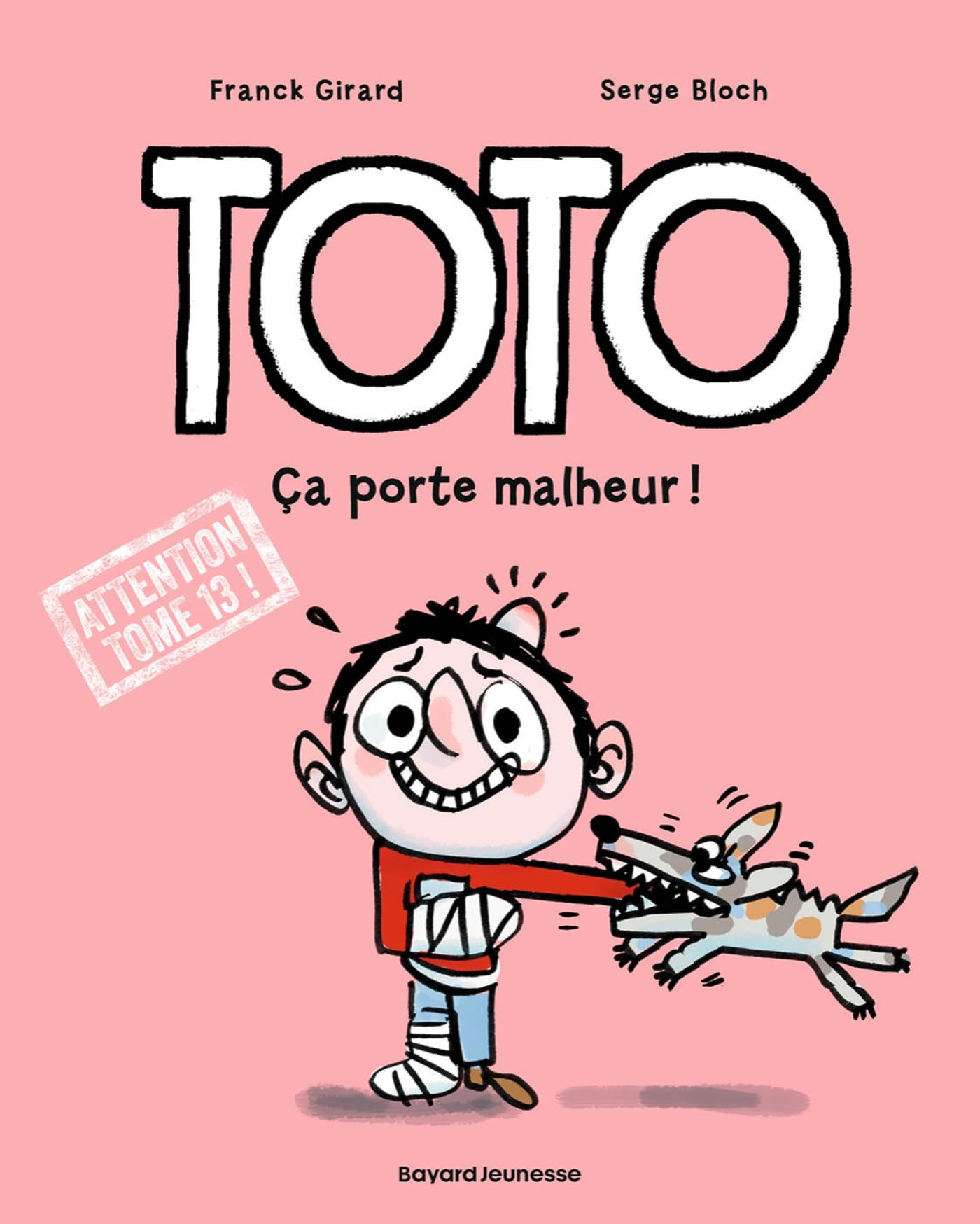 Toto. Vol. 13. Ca porte malheur !
