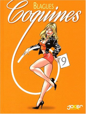 Blagues coquines. Vol. 9