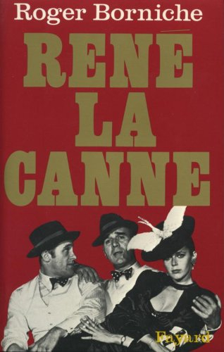 René la Canne : la pathétique partie d'échecs entre un cerveau du banditisme et un policier plein d'
