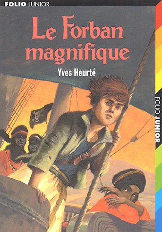 Le forban magnifique
