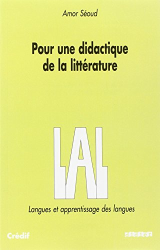 Pour une didactique de la littérature