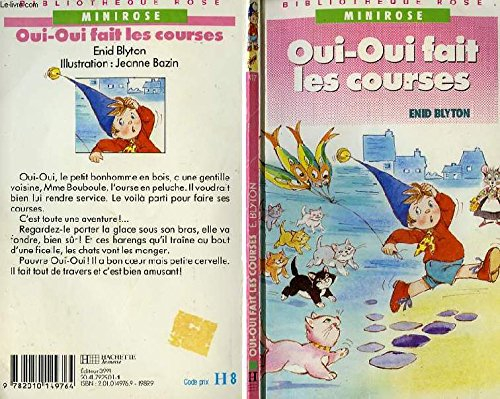 oui-oui fait les courses (bibliothèque rose)