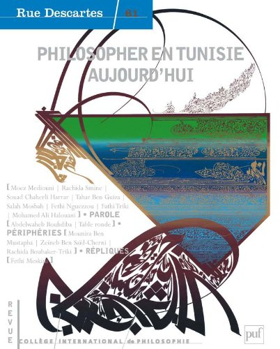 Rue Descartes, n° 61. Philosopher en Tunisie aujourd'hui