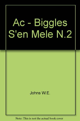 Biggles s'en mêle