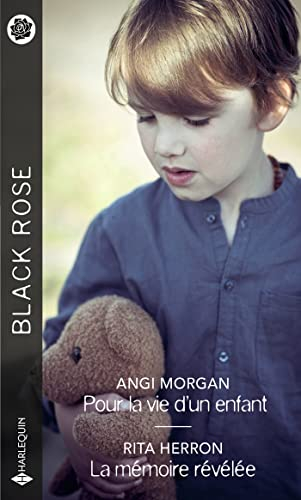 Pour la vie d'un enfant. La mémoire révélée
