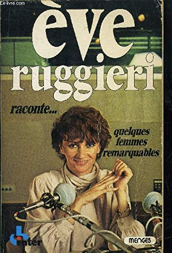 eve ruggieri raconte