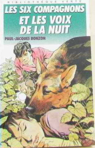 les six compagnons et les voix de la nuit