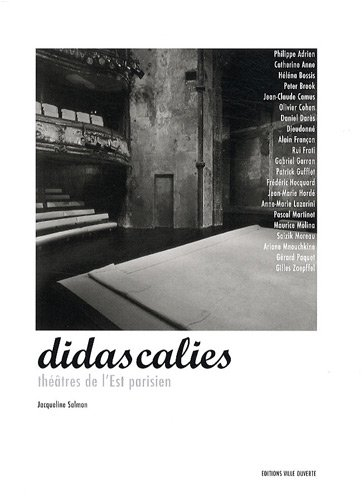Didascalies : théâtres de l'Est parisien