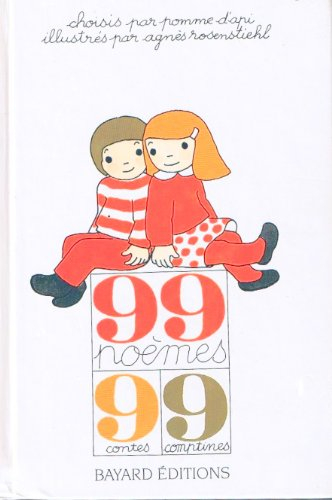 99 poemes 9 contes et  9 comptines