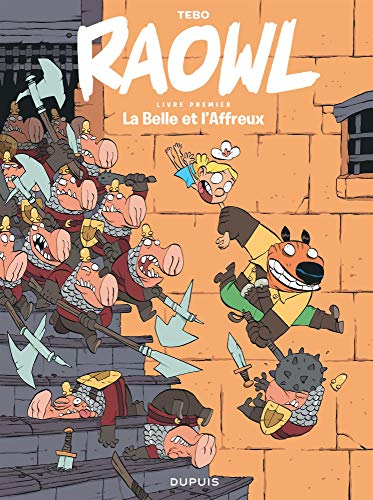 Raowl. Vol. 1. La belle et l'affreux